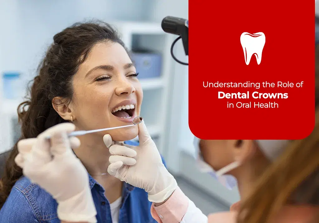 role-of-dental-crowns-in-oral-health